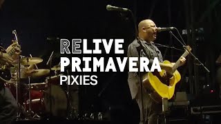 Pixies live at Primavera Sound 2014