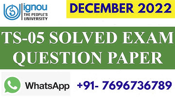 TS 05 SOLVED EXAM QUESTION PAPER (DECEMBER 2022) II FULLY SOLVED