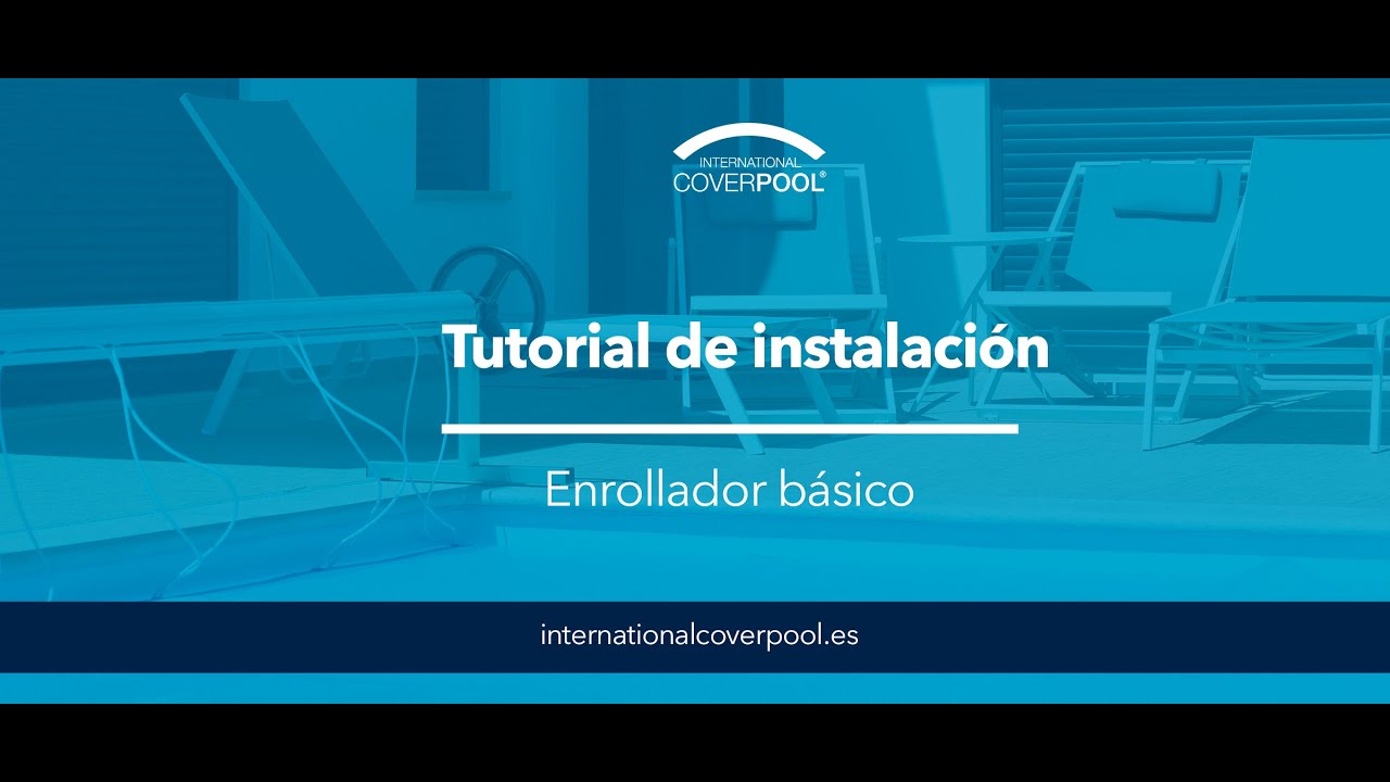 Cómo montar enrollador para cobertor de piscina