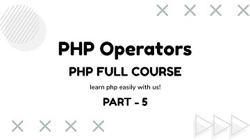 PHP Operator | PHP Full Course Part 5 | PHP Course | PHP Operators Tutorial