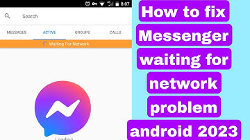How to fix Messenger waiting for network problem android 2023 | waiting for network in messenger
