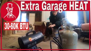 Propane Heater Extra Heat for Garage or Shop: Set Up and Review, Pro's and Cons of Mr Heater