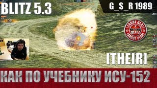 WoT Blitz - Танк в руках скиловика. Как играть на ИСУ-152 - World of Tanks Blitz (WoTB) WoT Blitz - Танк в руках скиловика. Как играть на ИСУ-152 - World of Tanks Blitz (WoTB)