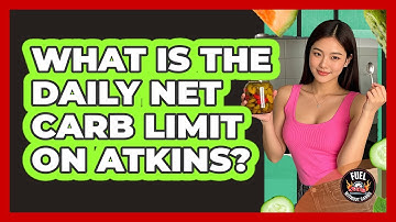 What Is The Daily Net Carb Limit On Atkins?