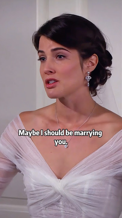 Maybe I'm making a mistake and I should marry you.#clips #shorts