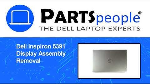 Dell Inspiron 5391 (P114G001) Display Assembly How-To Video Tutorial