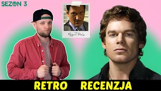 Dexter - Sezon 3 ★RetroRecenzje