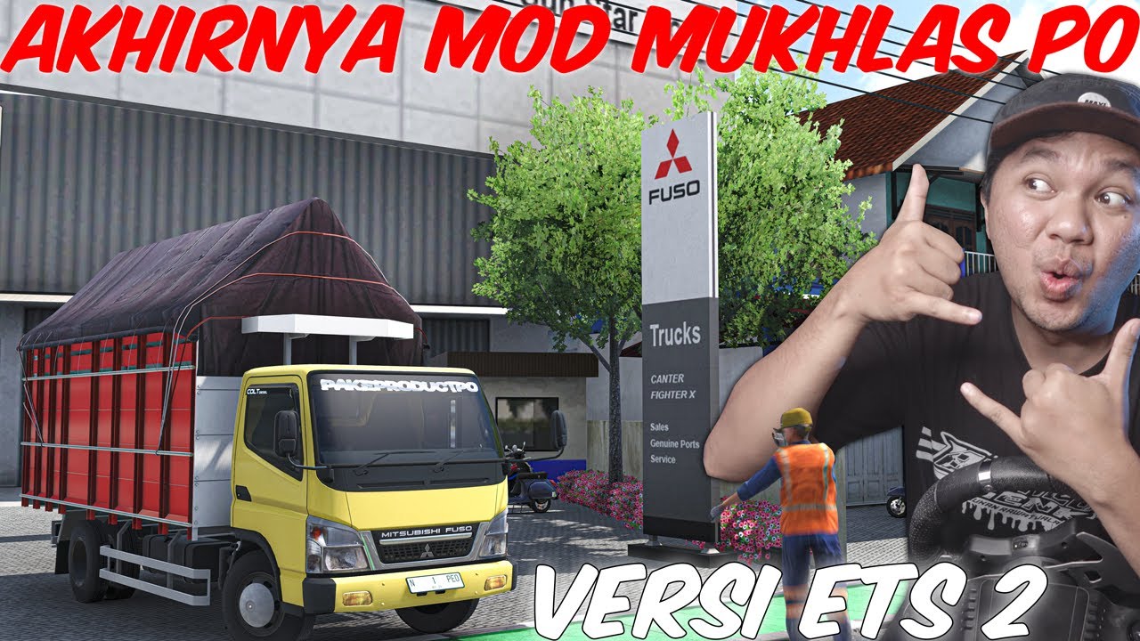 RILIS!! Mod Canter Mukhlas PO versi Ets2