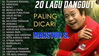 Mansyur S Full Album Terbaik 馃崜 Lagu Kenangan Nostalgia 80an - 90an Terbaik 馃崜 LaguLawas