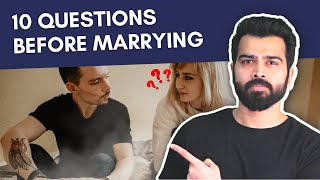 10 questions to ask before marrying someone | Therapist's Advice | 9