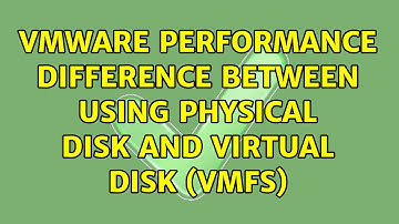 VMWare performance difference between using physical disk and virtual disk (VMFS)