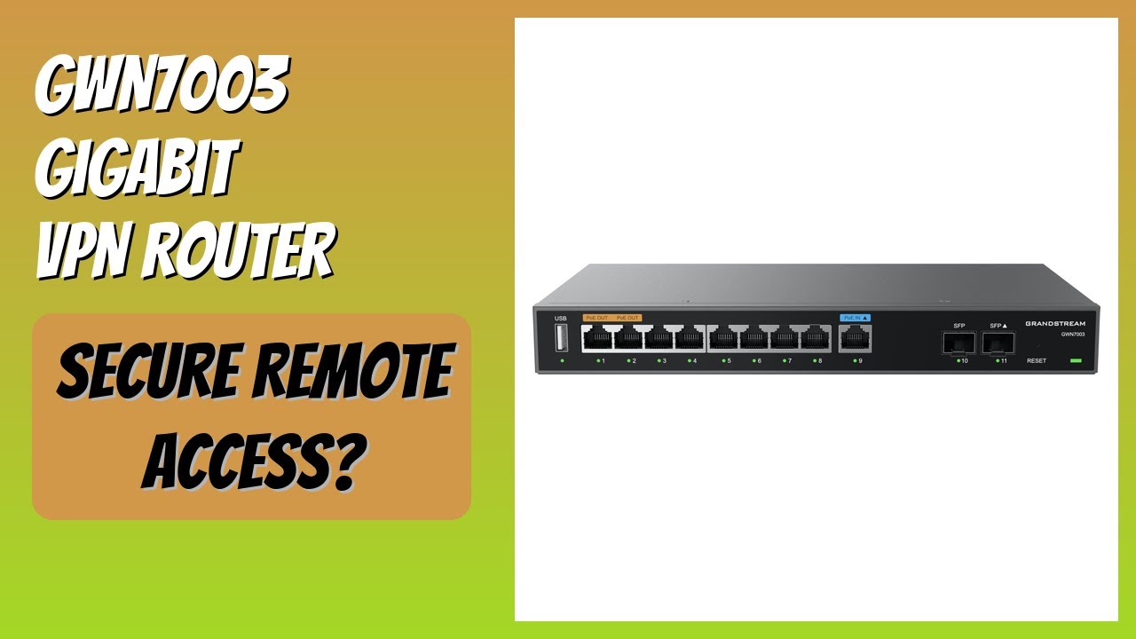 REVIEW (2026): GWN7003 Gigabit VPN Router. Features - YouTube