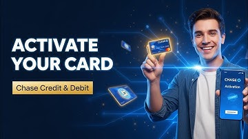 How to Activate a New Chase Credit or Debit Card (2025 Guide)