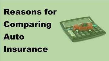 2017 Car Insurance FAQs | Reasons for Comparing Auto Insurance Quotes