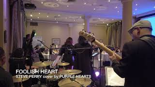 FOOLISH HEART - Steve Perry cover by PURPLE HEARTS screenshot 4