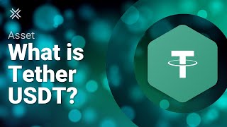 What Is Tether Usdt?