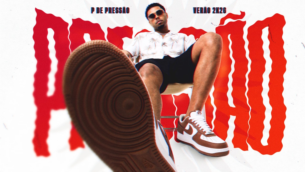 P DE PRESSÃO - VERÃO 20K26 • DODÔ PRESSÃO
