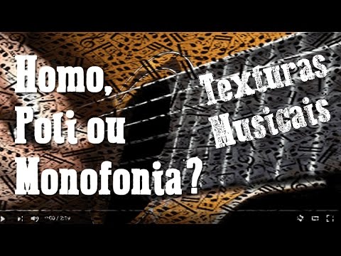 Vídeo: A maioria das músicas são homofônicas?