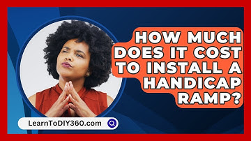 How Much Does It Cost To Install A Handicap Ramp? - LearnToDIY360.com