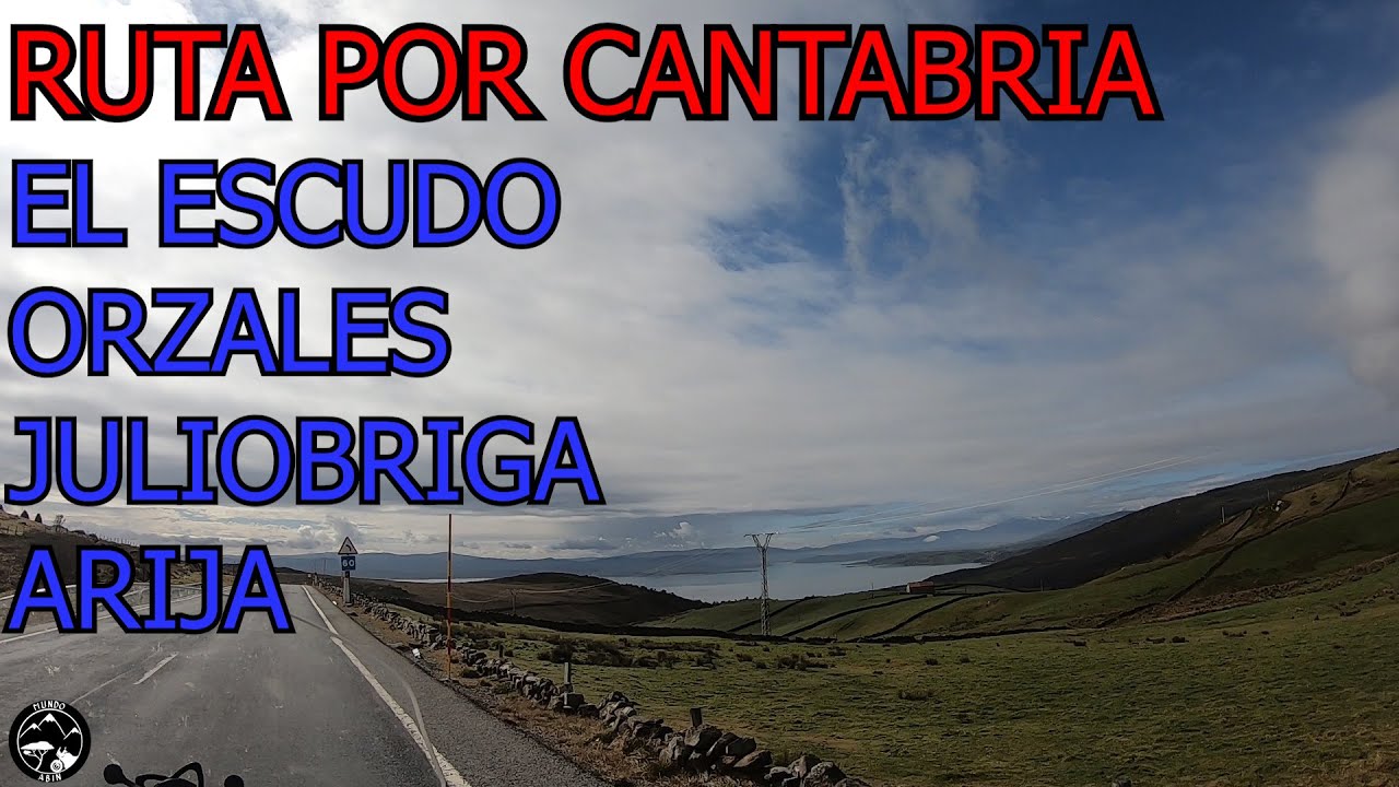 Ruta por Cantabria - El escudo - Orzales - Juliobriga - Arija