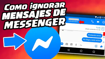 ¿Cómo puedo ignorar los mensajes de Messenger?