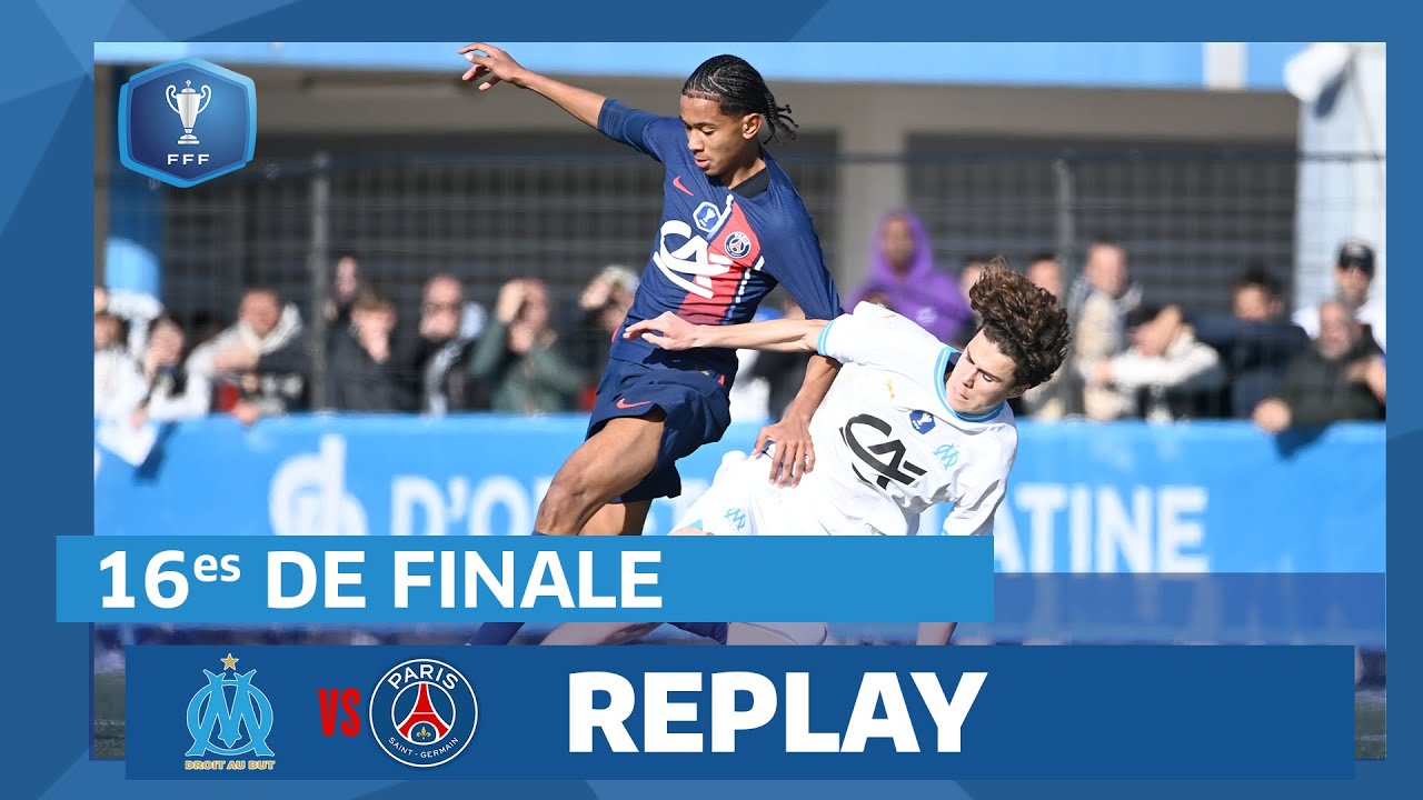16es de finale I Ol. de Marseille -Paris-SG U18 en replay I Coupe Gambardella-CA 2023-2024