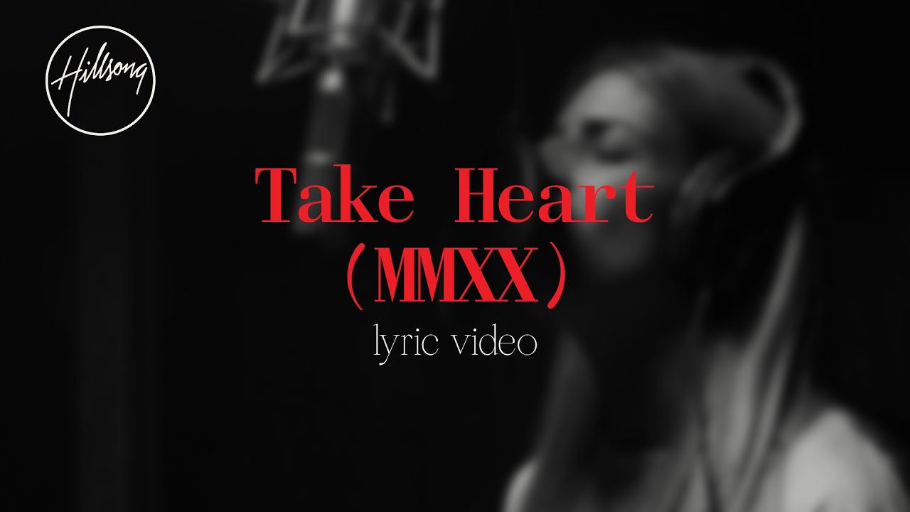 Take heart перевод. Австрал песня. Take my Heart. Take to Heart.