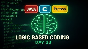 Logic Oriented Coding Day-33 | C, Java, Python Explained in Telugu | technicaltopics Live