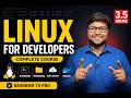 Linux for Developers Complete Course (2026) 🔥 Beginner to Pro in 3.5 Hours