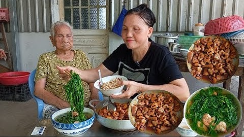 Bà Lão 101 Tuổi Kho Cá Trào Đồng Ăn Canh Cải Non Hái Sau Nhà | Cơm Đồng Quê Bà Ăn Mê Ly