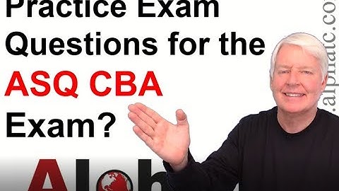 ASQ CMDA (CBA) Practice Exam