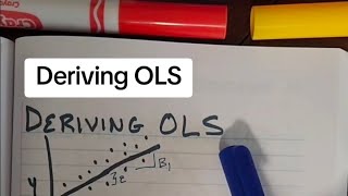 Deriving OLS - most common econometrics midterm question Net Worth