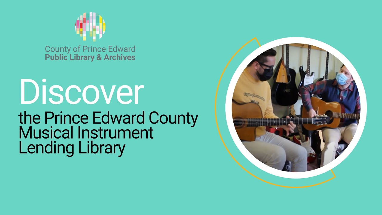 Discover the Prince Edward County Musical Instrument Lending Library YouTube