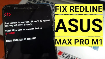 Fix Asus Zenfone Max Pro M1 Your device is corrupt  it can