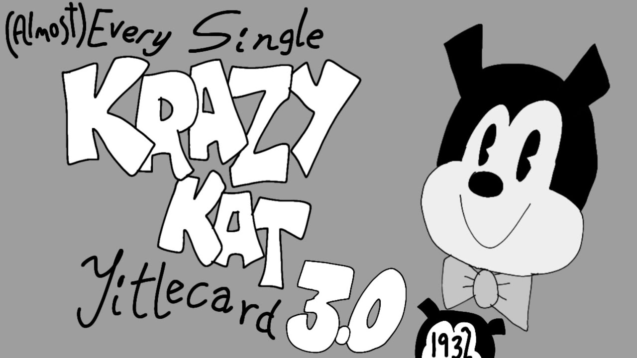 Almost) Every Single Krazy Kat Titlecard 3.0 (1932) - YouTube