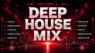 Deep House | Album 2026 Silver Sky Vol 9 Summer Feel Good Mix
