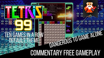 Tetris 99 10 Games Default Theme - No Commentary Gameplay by Tosicamir