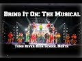 ✿~ Bring It On: The Musical // Toms River High School North    ~✿