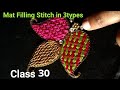 3Types of #MatFilling Stitches in #Maggam Works| #Aari Class 30