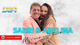 Video thumbnail of "Sabri Fejzullahu  & Adelina Ismajli - Moj e mira neper therra"