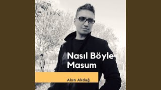 Nasıl Böyle Masum