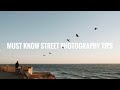 My 6 BEST Beginner Street Photography Tips.