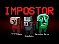 Among Us but New Brainrot are the Impostors