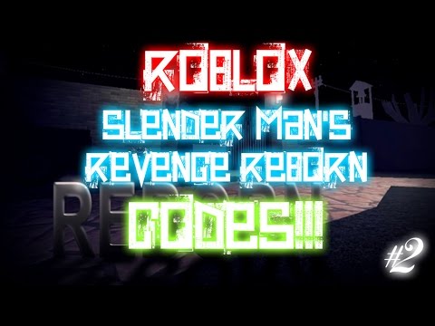 Slender Reborn Codes Roblox