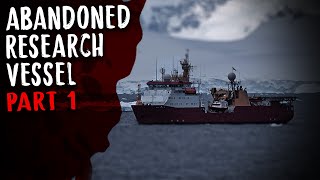 We discovered an abandoned research vessel in the Arctic. We should have left it alone. | Part 1