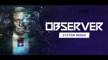 Observer - Part 9