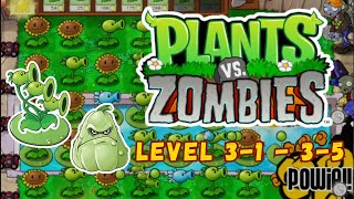 Plants vs Zombies - Level 3-1 - 3-5 [No Commentary] #gamehouse #gameplay #plantsvszombies #pvz