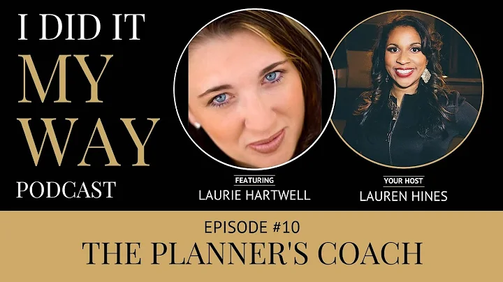 Laurie Hartwell:  The Planner's Coach - IDIMY010