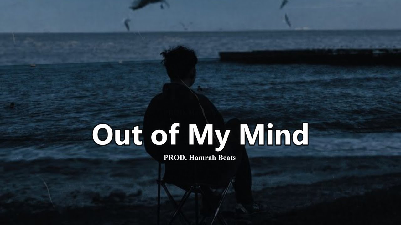 Free Sad Type Beat - "Out of My Mind"