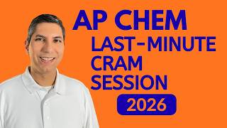 AP Chemistry Cram Session 2026